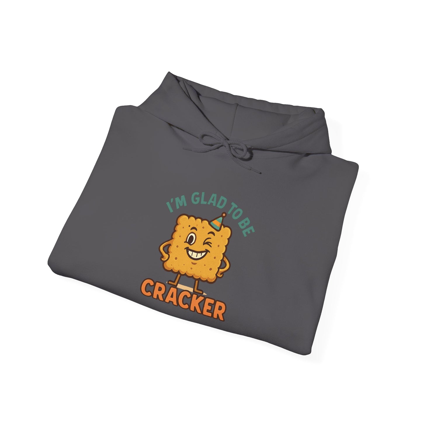 Funny Snack Character I'm Glad To Be A Cracker Hoodie