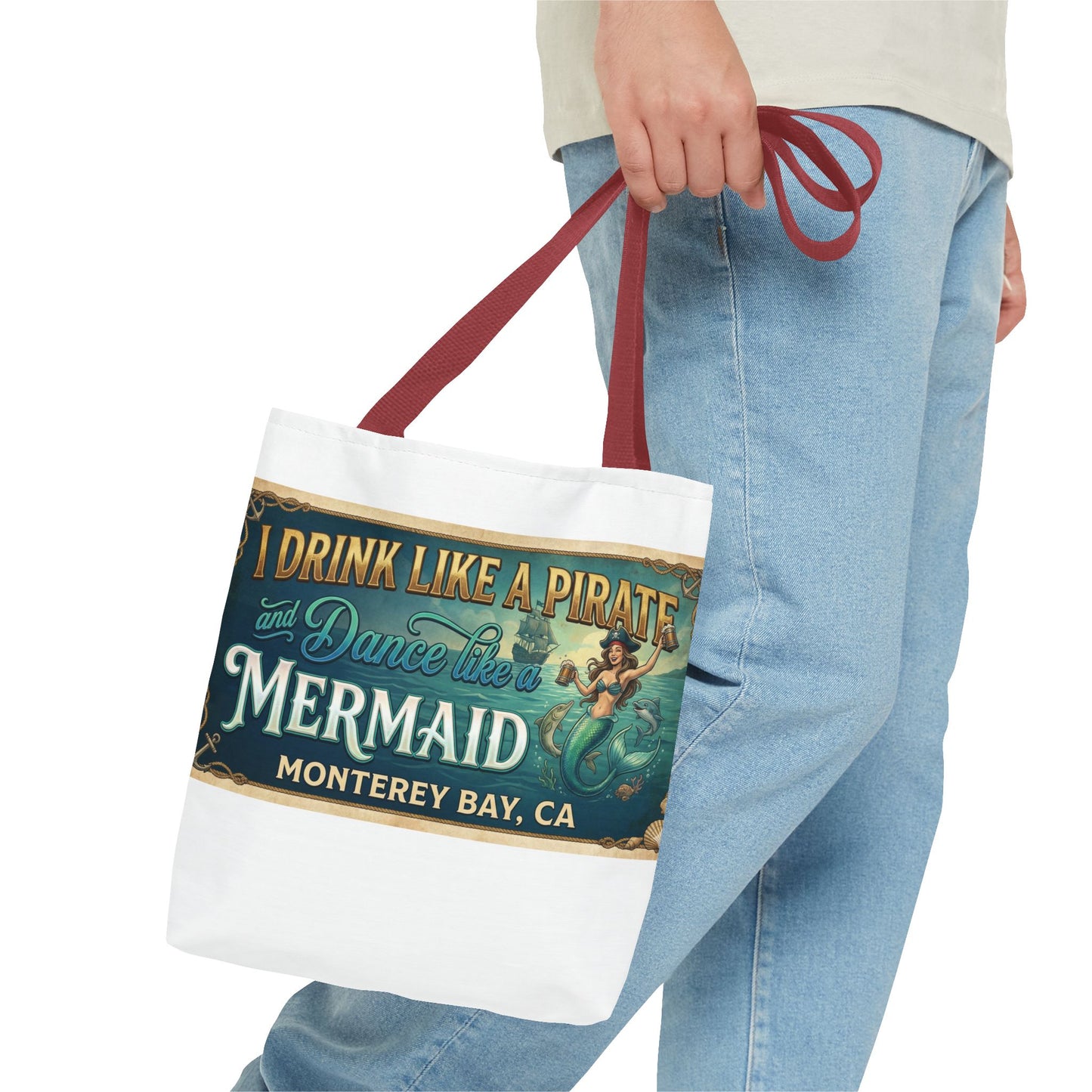 Mermaid Tote Bag – "I Drink Like a Pirate and Dance Like a Mermaid" Monterey Bay Beach Tote