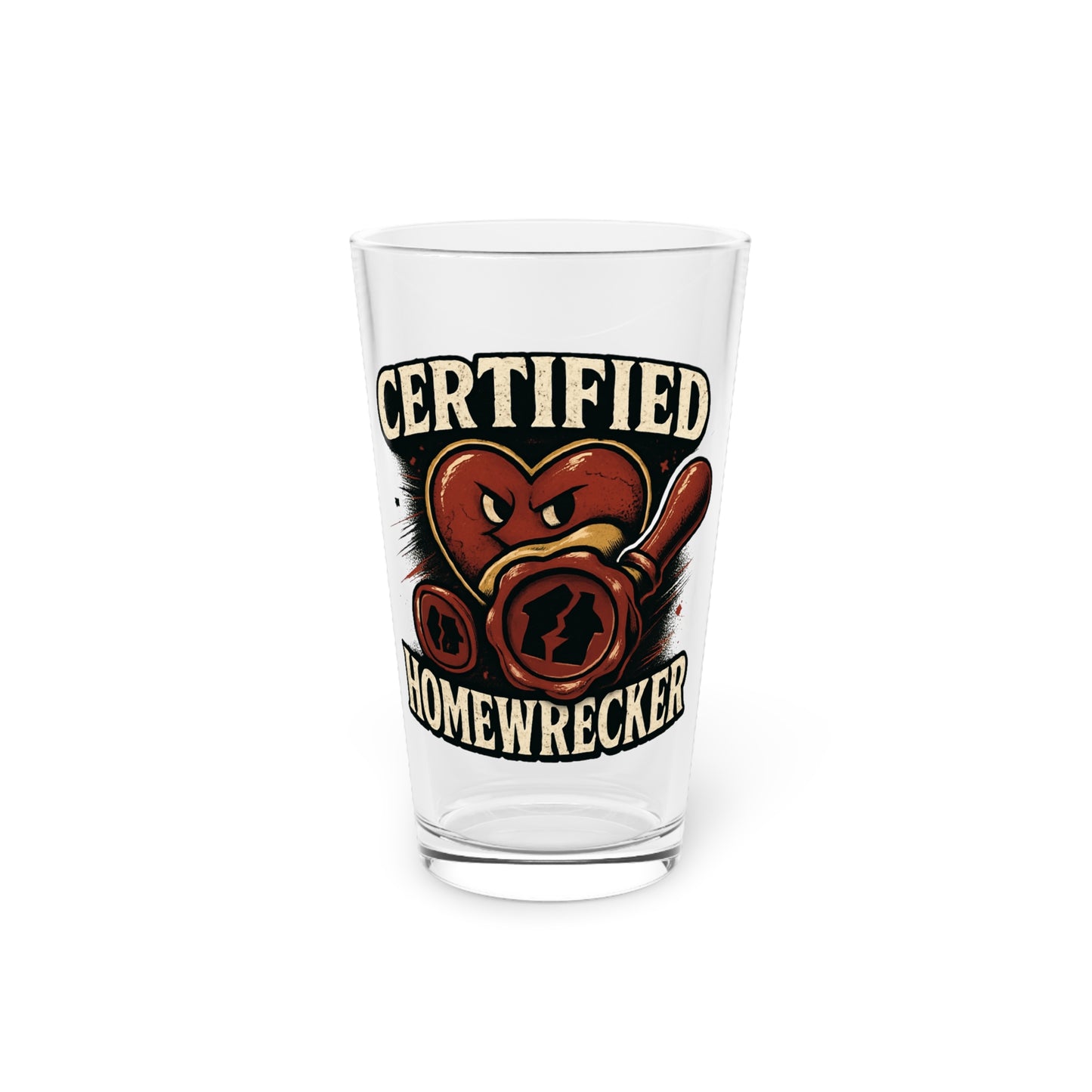 Certified Homewrecker 16oz Pint Glass – Funny Barware Gift