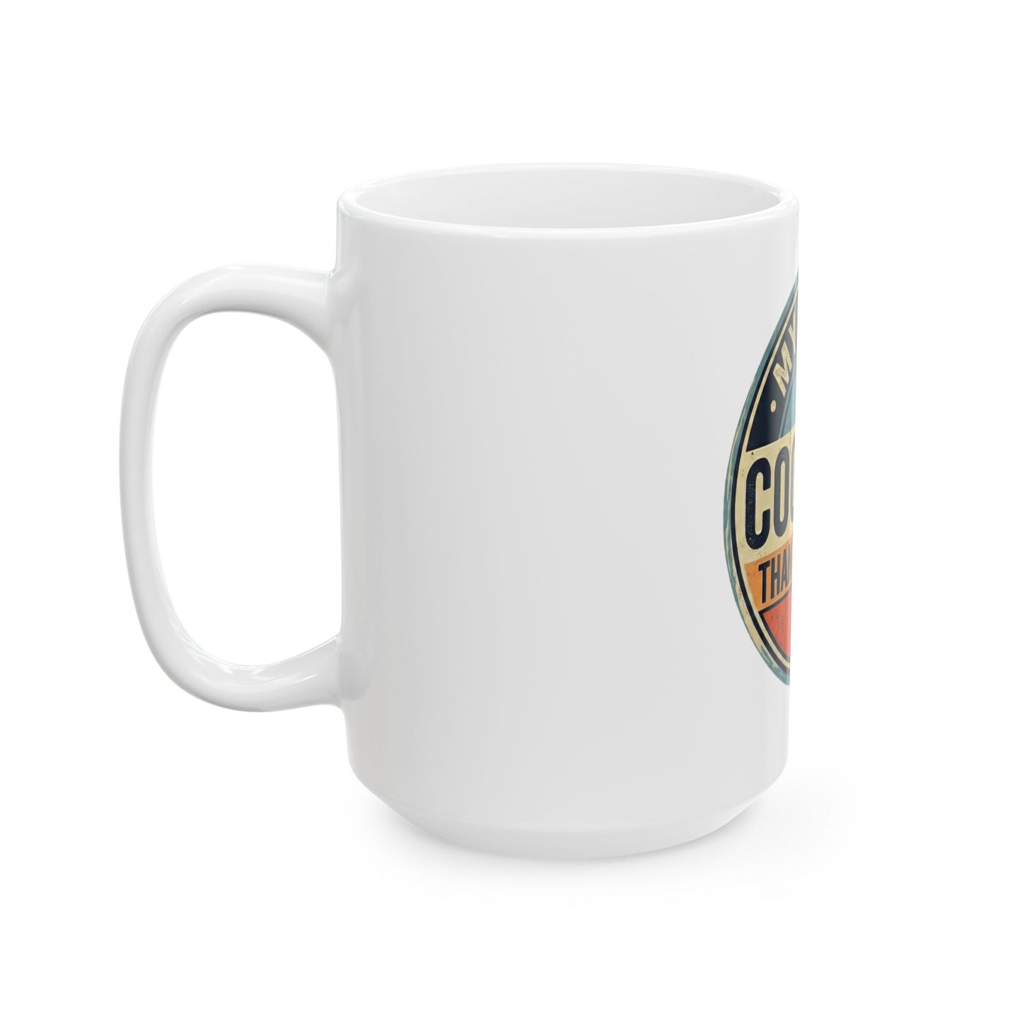 Ceramic Mug - "My Dog Is Cooler Than Your Dog" Retro Pet Lover Coffee Cup (11oz, 15oz)