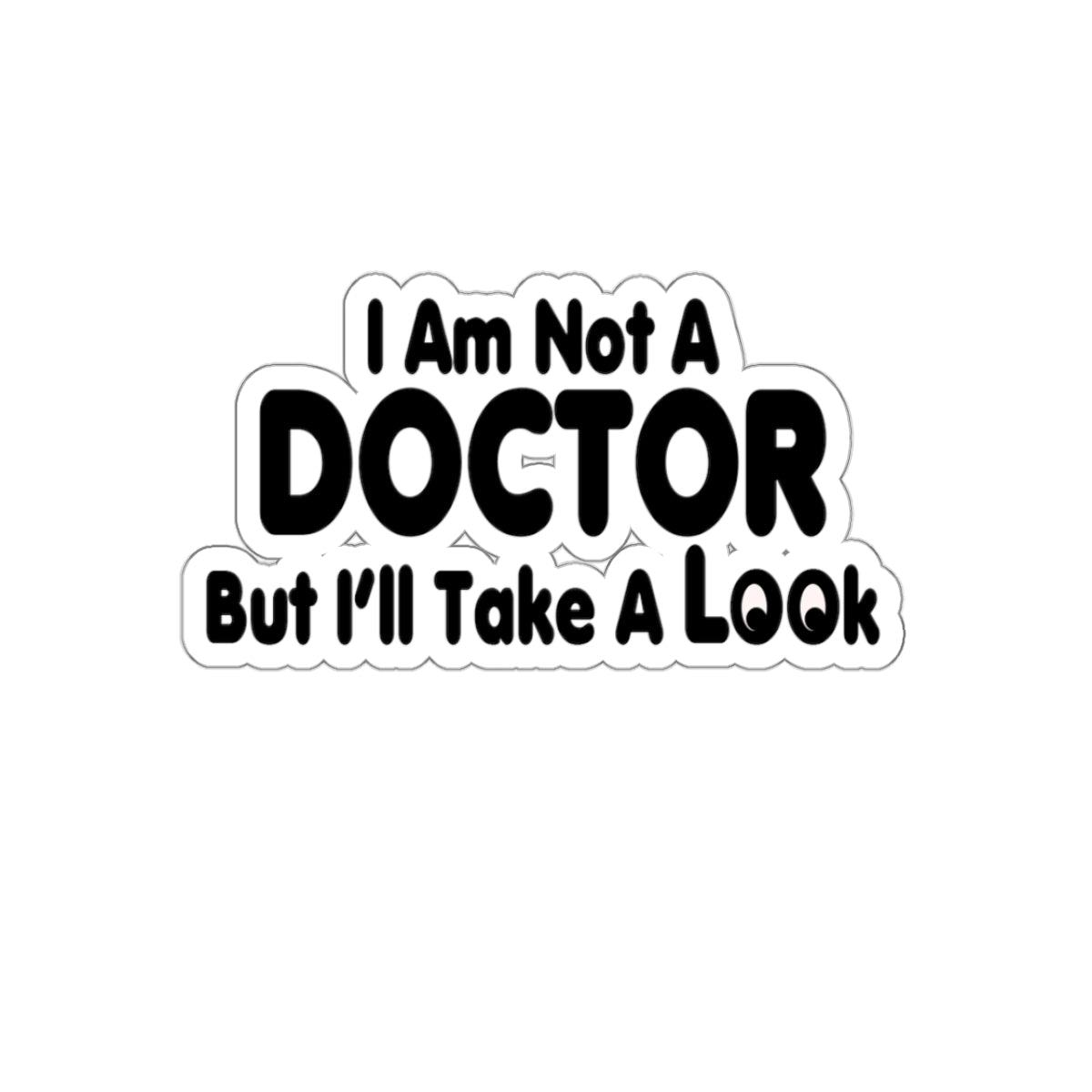 Not a Doctor Stickers