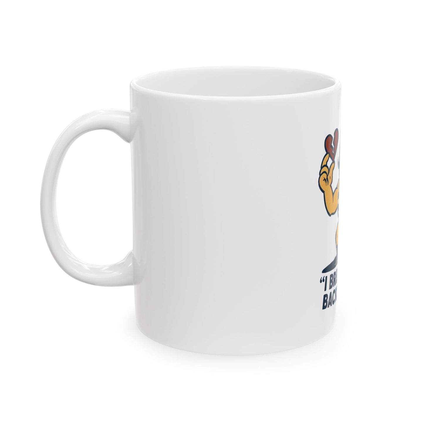 I Break Hearts Backs and Beds mug | Retro Strongman Illustration