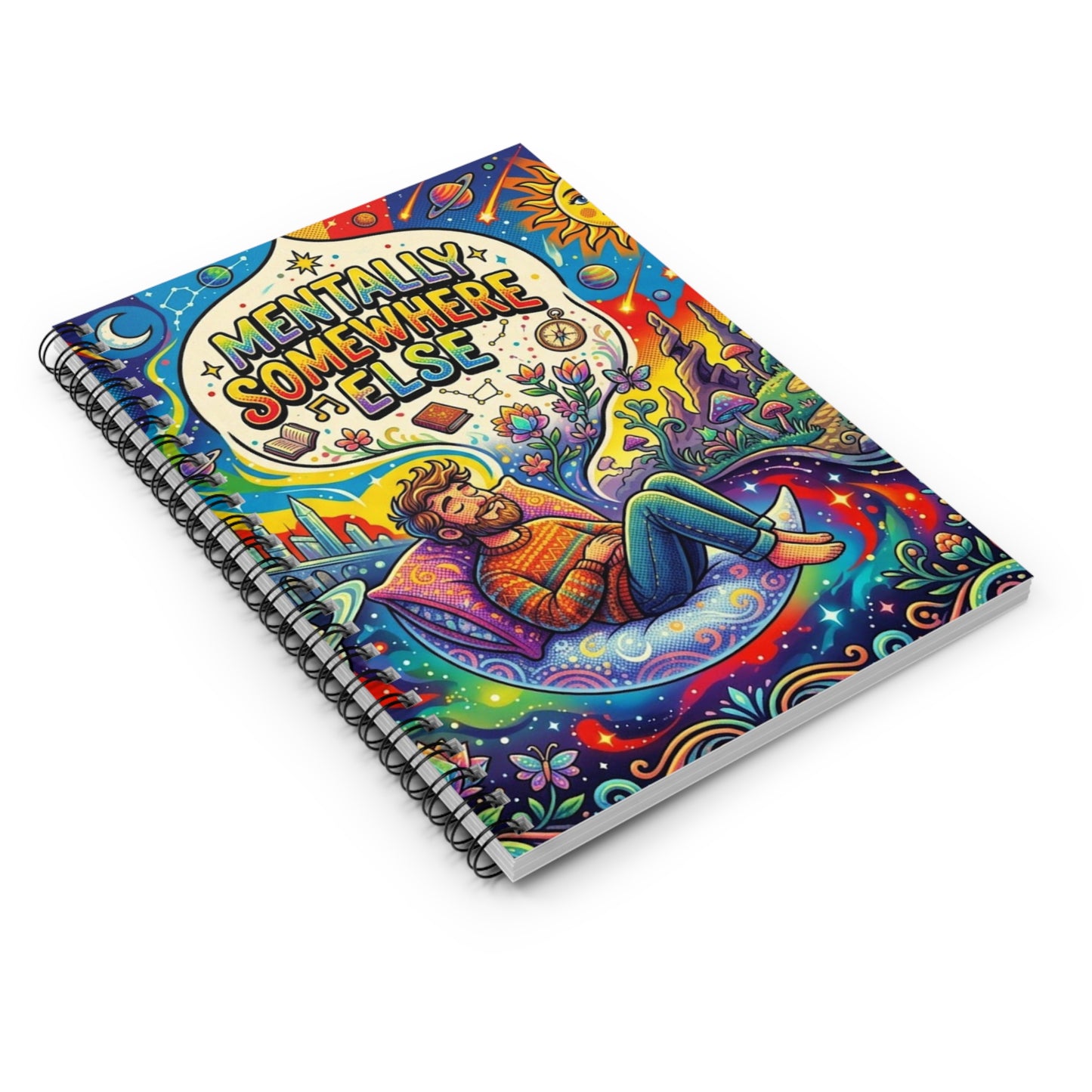 Mentally Somewhere Else Spiral Notebook — Psychedelic Dream Journal, Ruled Lined Notebook