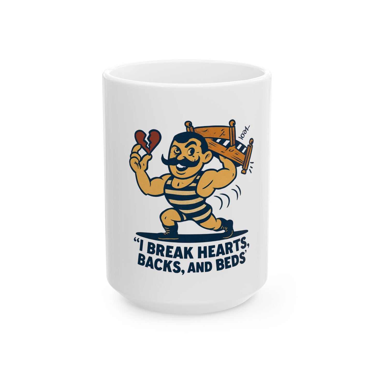 I Break Hearts Backs and Beds mug | Retro Strongman Illustration