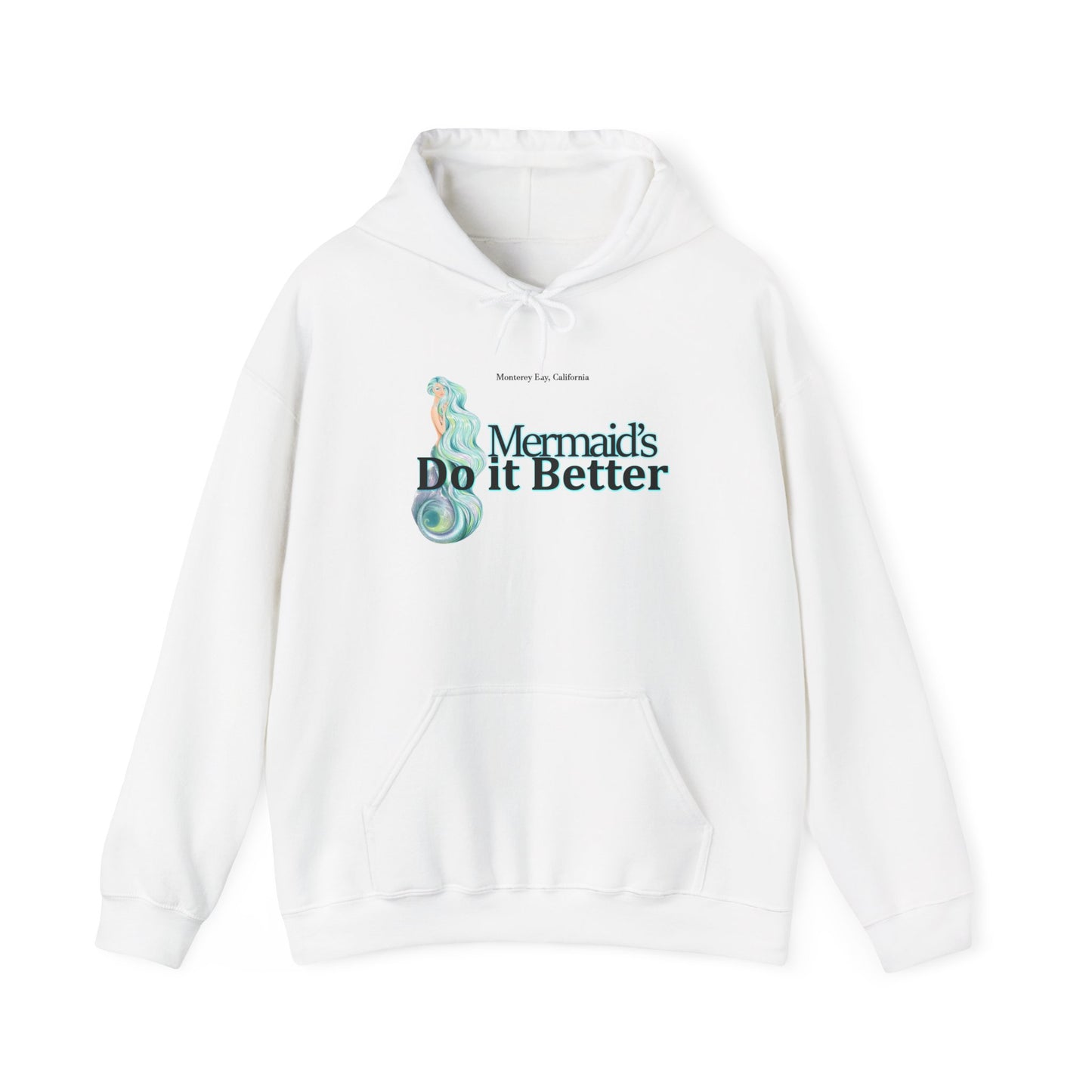 Mermaids Do It Better Hoodie — Cute Mermaid Graphic Pullover